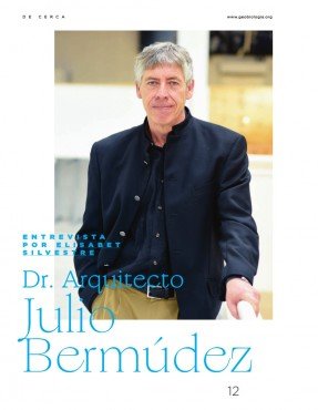 Entrevista a Dr. Arquitecto Julio Bermúdez